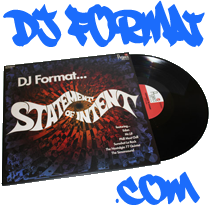 DJ Format - Music for the Mature B-Boy | If You Can't Join Em Beat Em | Statement of Intent.
